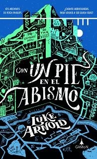 CON UN PIE EN EL ABISMO | 9788418711862 | ARNOLD,LUKE | Llibreria Geli - Llibreria Online de Girona - Comprar llibres en català i castellà