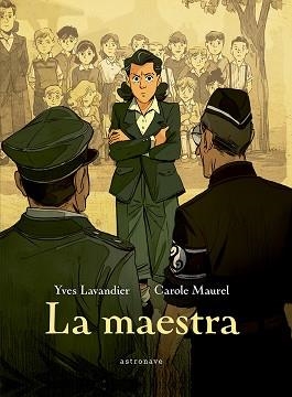 LA MAESTRA | 9788467961850 | YVES,LAVANDIER/CAROLE,MAUREL  | Llibreria Geli - Llibreria Online de Girona - Comprar llibres en català i castellà