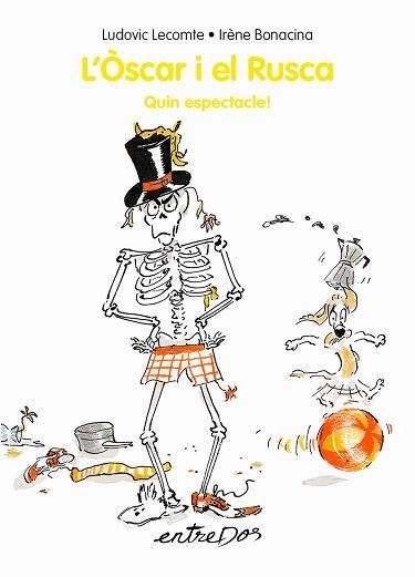 L'ÒSCAR I EL RUSCA.QUIN ESPECTACLE! | 9788418900280 | LECOMTE,LUDOVIC | Llibreria Geli - Llibreria Online de Girona - Comprar llibres en català i castellà