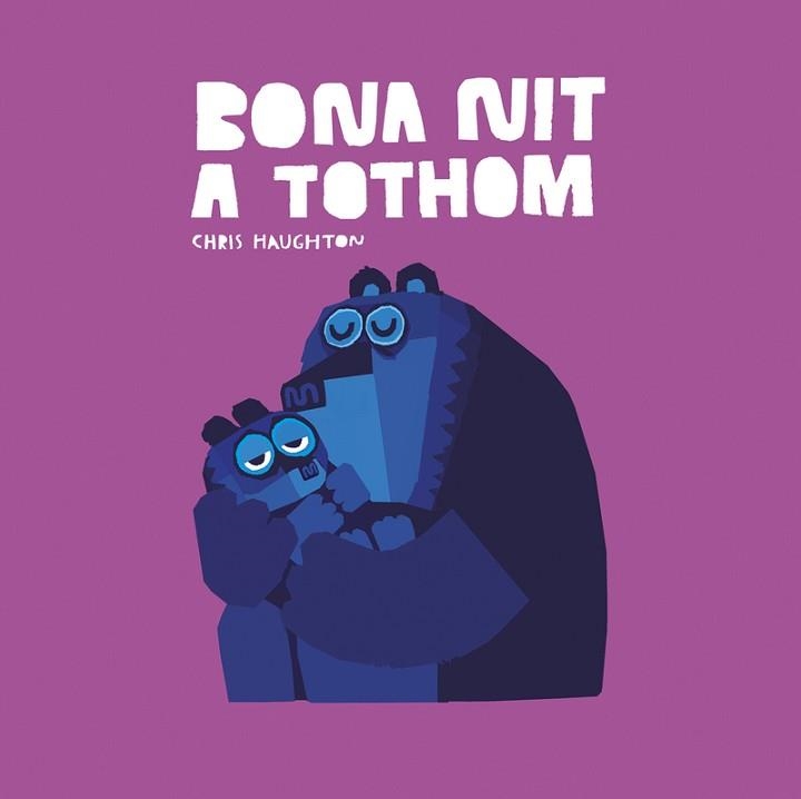 BONA NIT A TOTHOM (LLIBRE DE CARTRÓ) | 9788419253620 | HAUGHTON,CHRIS | Llibreria Geli - Llibreria Online de Girona - Comprar llibres en català i castellà