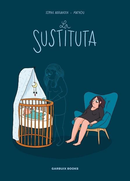 LA SUSTITUTA | 9788419393074 | MATHOU/ADRIANSEN,SOPHIE | Llibreria Geli - Llibreria Online de Girona - Comprar llibres en català i castellà