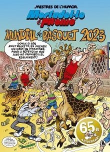 MUNDIAL DE BÀSQUET 2023 (MAGOS DEL HUMOR 61) | 9788402423962 | IBÁÑEZ,FRANCISCO | Llibreria Geli - Llibreria Online de Girona - Comprar llibres en català i castellà