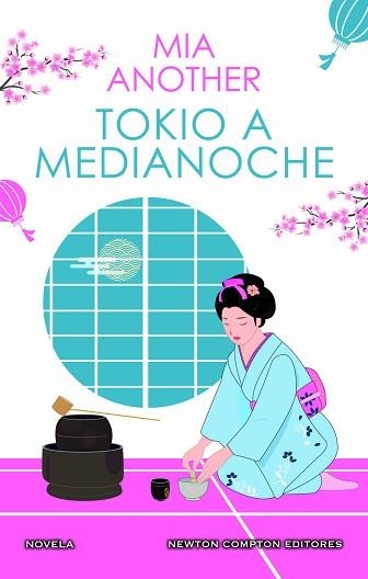 TOKIO A MEDIANOCHE.EL JAPÓN MÁS SEDUCTOR EN UNA APASIONANTE HISTORIA DE AMOR | 9788419620231 | ANOTHER,MIA | Llibreria Geli - Llibreria Online de Girona - Comprar llibres en català i castellà