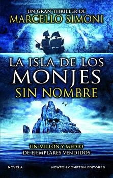 LA ISLA DE LOS MONJES SIN NOMBRE  | 9788419620194 | SIMONI,MARCELO | Llibreria Geli - Llibreria Online de Girona - Comprar llibres en català i castellà