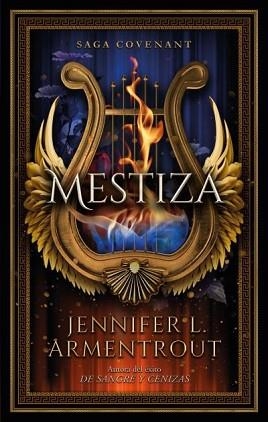 MESTIZA | 9788419252258 | ARMENTROUT,JENNIFER | Llibreria Geli - Llibreria Online de Girona - Comprar llibres en català i castellà