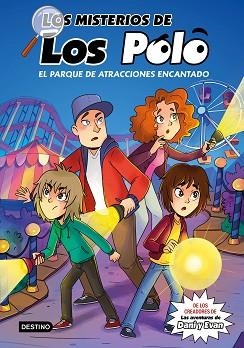 LOS MISTERIOS DE LOS POLO-1.EL PARQUE DE ATRACCIONES ENCANTADO | 9788408273417 | LOS POLO | Llibreria Geli - Llibreria Online de Girona - Comprar llibres en català i castellà