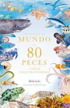 LA VUELTA AL MUNDO EN 80 PECES | 9788419499530 | SCALES,HELEN/GEORGE, MARCE | Llibreria Geli - Llibreria Online de Girona - Comprar llibres en català i castellà