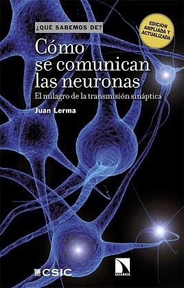 CÓMO SE COMUNICAN LAS NEURONAS | 9788413527307 | LERMA,JUAN | Llibreria Geli - Llibreria Online de Girona - Comprar llibres en català i castellà