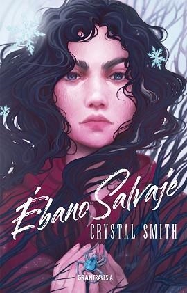 ÉBANO SALVAJE | 9788412473087 | SMITH,CRYSTAL | Llibreria Geli - Llibreria Online de Girona - Comprar llibres en català i castellà