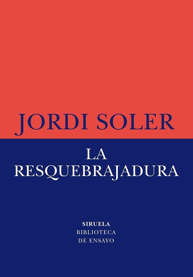 LA RESQUEBRAJADURA | 9788419553997 | SOLER,JORDI | Libreria Geli - Librería Online de Girona - Comprar libros en catalán y castellano