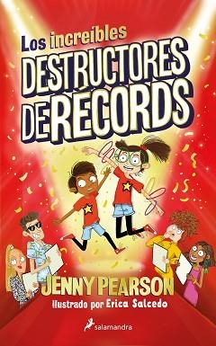 LOS INCREÍBLES DESTRUCTORES DE RÉCORDS | 9788419275028 | PEARSON,JENNY | Llibreria Geli - Llibreria Online de Girona - Comprar llibres en català i castellà