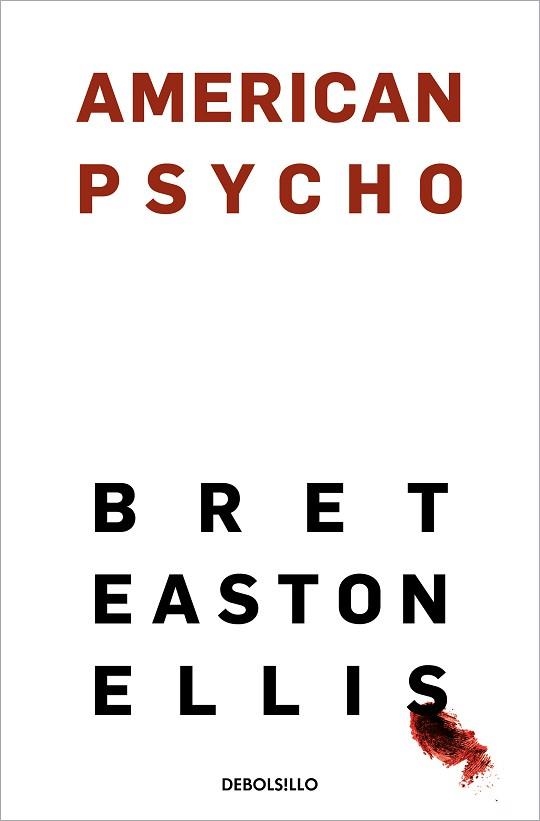 AMERICAN PSYCHO | 9788466367653 | EASTON ELLIS,BRET | Libreria Geli - Librería Online de Girona - Comprar libros en catalán y castellano