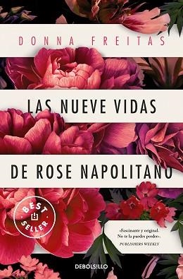 LAS NUEVE VIDAS DE ROSE NAPOLITANO | 9788466370059 | FREITAS,DONNA | Llibreria Geli - Llibreria Online de Girona - Comprar llibres en català i castellà