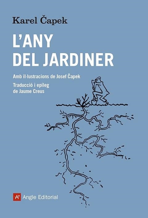 L'ANY DEL JARDINER | 9788419017710 | CAPEK,KAREL | Llibreria Geli - Llibreria Online de Girona - Comprar llibres en català i castellà