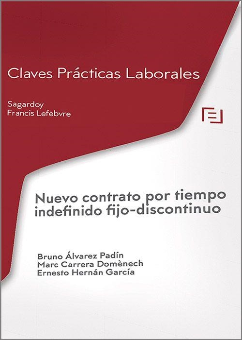 NUEVO CONTRATO POR TIEMPO INDEFINIDO FIJO-DISCONTINUO | 9788419573506 | Llibreria Geli - Llibreria Online de Girona - Comprar llibres en català i castellà