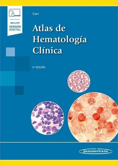 ATLAS DE HEMATOLOGÍA CLÍNICA(6ª EDICIÓN 2023) | 9788411061506 | CARR,JACQUELINE H. | Llibreria Geli - Llibreria Online de Girona - Comprar llibres en català i castellà