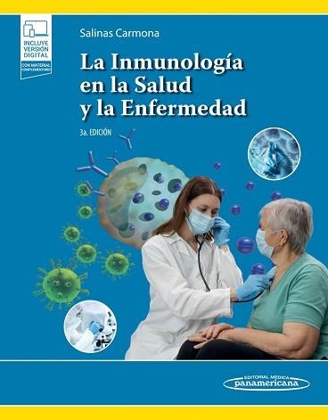 LA INMUNOLOGÍA EN LA SALUD Y LA ENFERMEDAD(3ª EDICIÓN 2023) | 9786078546756 | SALINAS CARMONA,MARIO CÉSAR | Llibreria Geli - Llibreria Online de Girona - Comprar llibres en català i castellà