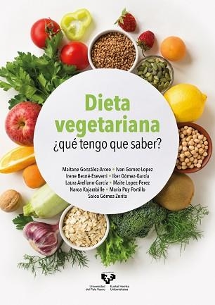 DIETA VEGETARIANA | 9788413194448 | GONZÁLEZ ARCEO,MAITANE/GÓMEZ LÓPEZ,IVÁN | Llibreria Geli - Llibreria Online de Girona - Comprar llibres en català i castellà