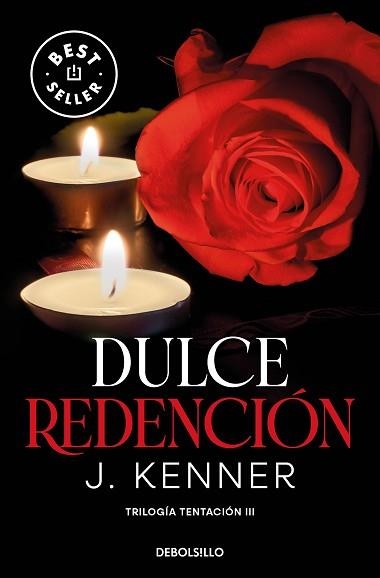 DULCE REDENCIÓN (TRILOGÍA TENTACIÓN 3) | 9788466370509 | KENNER,J. | Llibreria Geli - Llibreria Online de Girona - Comprar llibres en català i castellà