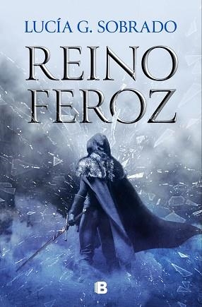 REINO FEROZ (BILOGÍA BRUMA ROJA 2) | 9788466675260 | SOBRADO, LUCÍA G. | Llibreria Geli - Llibreria Online de Girona - Comprar llibres en català i castellà