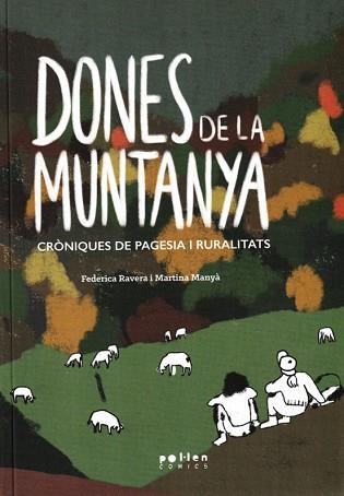 DONES DE LA MUNTANYA | 9788418580871 | RAVERA,FEDERICA | Llibreria Geli - Llibreria Online de Girona - Comprar llibres en català i castellà