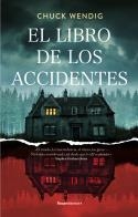 EL LIBRO DE LOS ACCIDENTES | 9788418870330 | WENDIG,CHUCK | Libreria Geli - Librería Online de Girona - Comprar libros en catalán y castellano