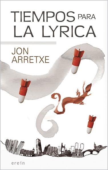 TIEMPOS PARA LA LYRICA | 9788491098966 | ARRETXE,JON | Llibreria Geli - Llibreria Online de Girona - Comprar llibres en català i castellà