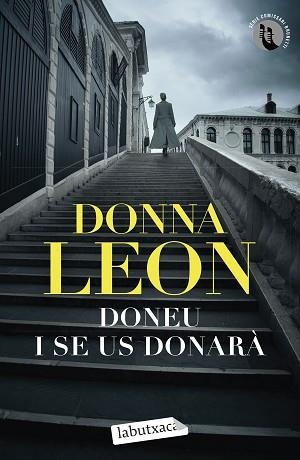 DONEU I SE US DONARÀ | 9788419107664 | LEON,DONNA | Llibreria Geli - Llibreria Online de Girona - Comprar llibres en català i castellà