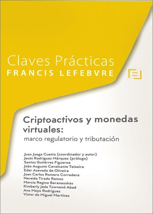 CRIPTOACTIVOS Y MONEDAS VIRTUALES  | 9788419303950 | Llibreria Geli - Llibreria Online de Girona - Comprar llibres en català i castellà