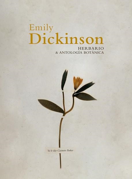 HERBARIO Y ANTOLOGÍA BOTÁNICA | 9788412705522 | DICKINSON,EMILY | Llibreria Geli - Llibreria Online de Girona - Comprar llibres en català i castellà