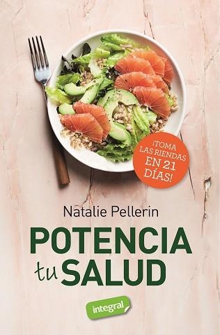 POTENCIA TU SALUD | 9788491182535 | PELLERIN,NATALIE | Llibreria Geli - Llibreria Online de Girona - Comprar llibres en català i castellà