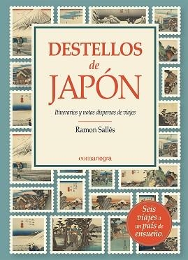 DESTELLOS DE JAPÓN | 9788418857867 | SALLÉS,RAMON | Llibreria Geli - Llibreria Online de Girona - Comprar llibres en català i castellà