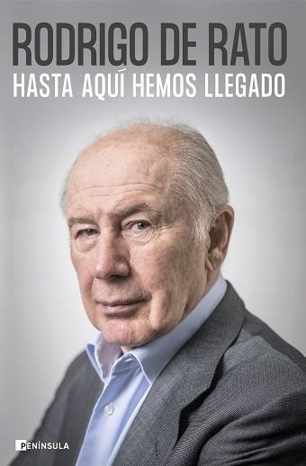 HASTA AQUÍ HEMOS LLEGADO | 9788411001779 | RATO,RODRIGO DE | Llibreria Geli - Llibreria Online de Girona - Comprar llibres en català i castellà