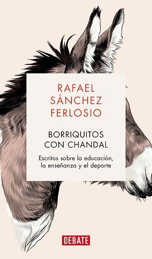 BORRIQUITOS CON CHÁNDAL | 9788419399694 | SÁNCHEZ FERLOSIO,RAFAEL | Llibreria Geli - Llibreria Online de Girona - Comprar llibres en català i castellà