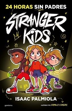 STRANGER KIDS-1.24 HORAS SIN PADRES | 9788419357809 | PALMIOLA,ISAAC | Llibreria Geli - Llibreria Online de Girona - Comprar llibres en català i castellà