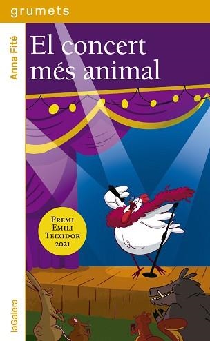 EL CONCERT MÉS ANIMAL | 9788424674892 | FITÉ SALVANS,ANNA | Llibreria Geli - Llibreria Online de Girona - Comprar llibres en català i castellà