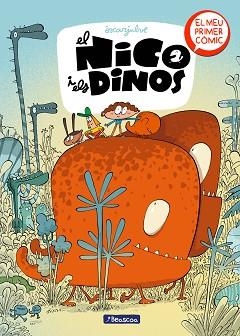 EL NICO I ELS DINOS (EL NICO I ELS DINOS 1) | 9788448865726 | JULVE,ÒSCAR | Llibreria Geli - Llibreria Online de Girona - Comprar llibres en català i castellà