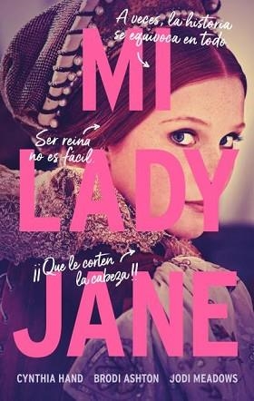 MI LADY JANE | 9788419252289 | HAND,CYNTHIA/MEADOWS, JODI/ASHTON, BRODI | Llibreria Geli - Llibreria Online de Girona - Comprar llibres en català i castellà