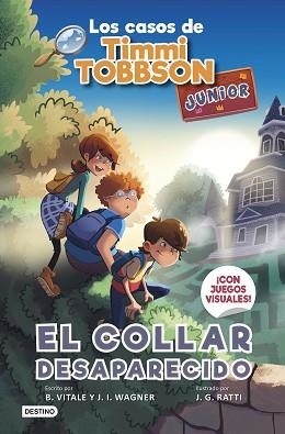 LOS CASOS DE TIMMI TOBBSON JUNIOR-2.EL COLLAR DESAPARECIDO | 9788408267577 | WAGNER,J.I. | Llibreria Geli - Llibreria Online de Girona - Comprar llibres en català i castellà