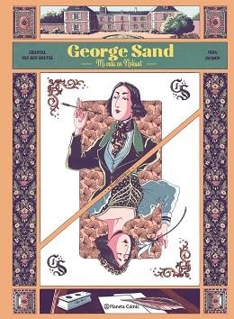 GEORGE SAND | 9788411404747 | HEUVEL,CHANTAL VAN DEN/JACQMIN, NINA | Llibreria Geli - Llibreria Online de Girona - Comprar llibres en català i castellà