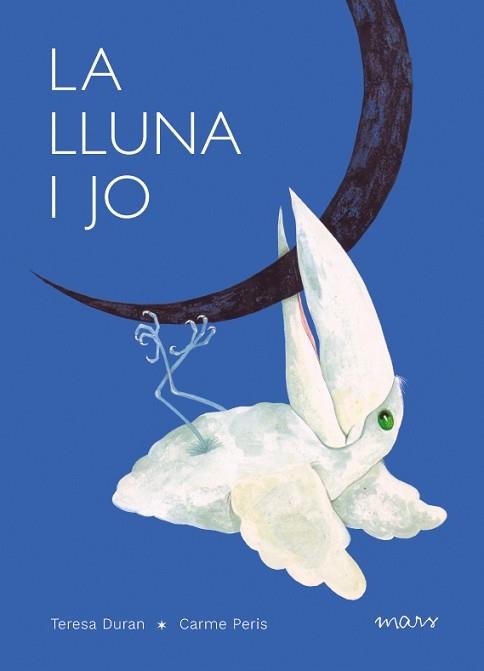 LA LLUNA I JO | 9788412279696 | DURAN,TERESA | Llibreria Geli - Llibreria Online de Girona - Comprar llibres en català i castellà