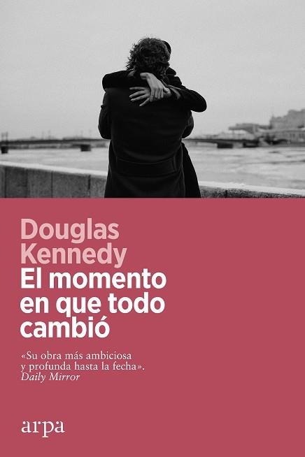 EL MOMENTO EN QUE TODO CAMBIÓ | 9788419558008 | KENNEDY,DOUGLAS | Llibreria Geli - Llibreria Online de Girona - Comprar llibres en català i castellà