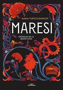 MARESI (CRÓNICAS DE LA ABADÍA ROJA-1) | 9788420453187 | TURTSCHANINOFF,MARIA | Llibreria Geli - Llibreria Online de Girona - Comprar llibres en català i castellà