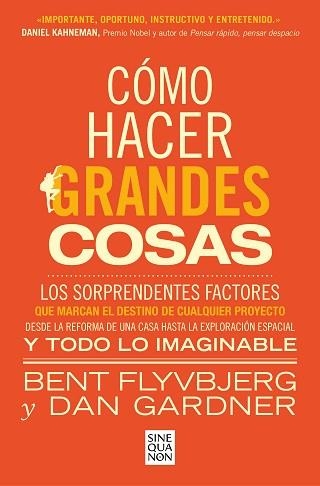 CÓMO HACER GRANDES COSAS | 9788466674249 | FLYVBJERG,BENT/GARDNER, DAN | Libreria Geli - Librería Online de Girona - Comprar libros en catalán y castellano