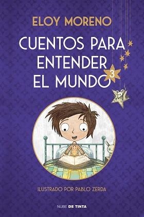 CUENTOS PARA ENTENDER EL MUNDO-3(EDICIÓN ILUSTRADA CON CONTENIDO EXTRA) | 9788418050688 | MORENO,ELOY | Llibreria Geli - Llibreria Online de Girona - Comprar llibres en català i castellà