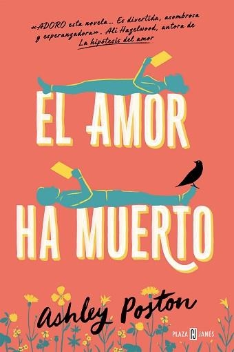 EL AMOR HA MUERTO | 9788401031977 | POSTON,ASHLEY | Llibreria Geli - Llibreria Online de Girona - Comprar llibres en català i castellà