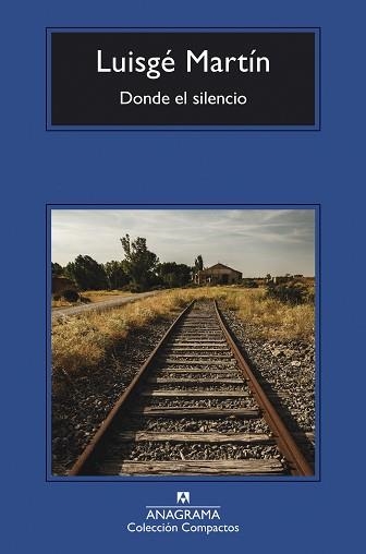 DONDE EL SILENCIO | 9788433918239 | MARTÍN,LUISGÉ | Libreria Geli - Librería Online de Girona - Comprar libros en catalán y castellano