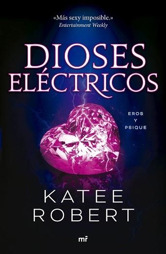 DIOSES ELÉCTRICOS (ELECTRIC IDOL) | 9788427051669 | ROBERT,KATEE | Llibreria Geli - Llibreria Online de Girona - Comprar llibres en català i castellà