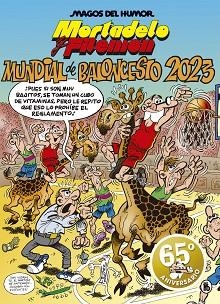 MORTADELO Y FILEMÓN.MUNDIAL DE BALONCESTO 2023  | 9788402423955 | IBÁÑEZ,FRANCISCO | Llibreria Geli - Llibreria Online de Girona - Comprar llibres en català i castellà