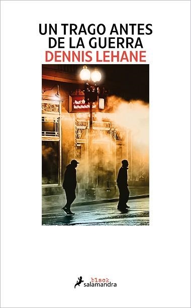 UN TRAGO ANTES DE LA GUERRA | 9788419346117 | LEHANE,DENNIS | Llibreria Geli - Llibreria Online de Girona - Comprar llibres en català i castellà